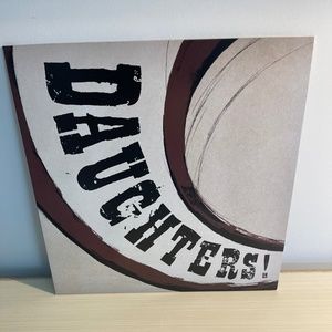 Daughters! Canada Songs- White Vinyl Record